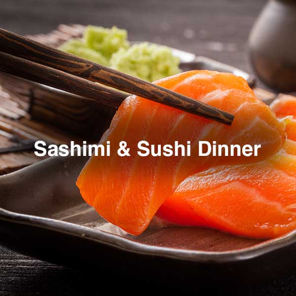 SASHIMI & SUSHI DINNER